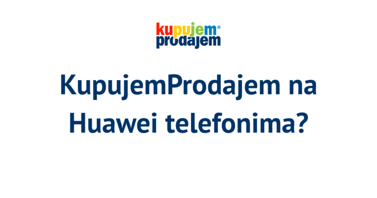 KupujemProdajem na Huawei